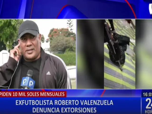 Roberto Valenzuela: exfutbolista denuncia que extorsionadores le exigen S/10 mil para no matarlo