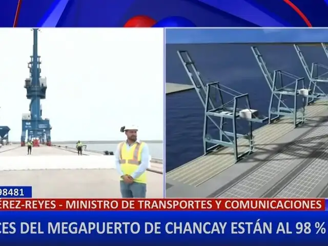 Megapuerto de Chancay tiene un 98% de avance en las obras