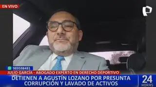 “Las acusaciones son gravísimas”: Abogado Julio García sobre detención de Agustín Lozano