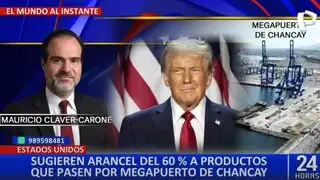 Asesor de Trump sugiere aplicar un arancel del 60% cualquier producto que pase por Chancay