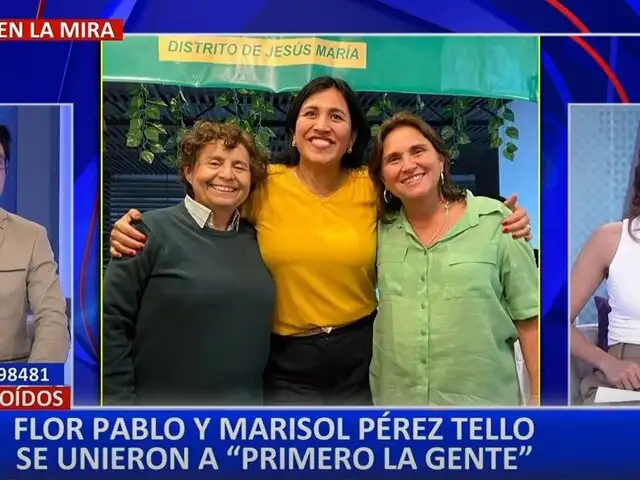 Flor Pablo y Marisol Pérez Tello se unen a partido ‘Primero la Gente’