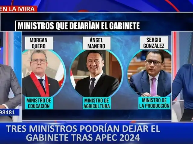 Cambios en el gabinete: tres ministros dejarían el cargo tras cumbre APEC