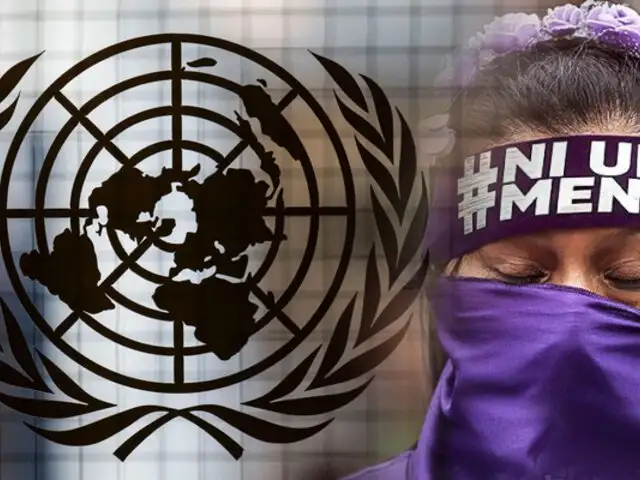 ONU: Cada 10 minutos hay un feminicidio en alguna parte del mundo