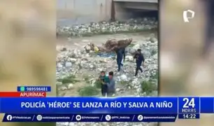 Apurímac: Policía arriesga su vida para salvar a menor de ahogarse en el río Chumbao