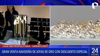 Feria navideña de joyas de oro con precios especiales en Miraflores