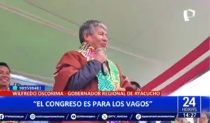 Wilfredo Oscorima critica a congresistas por no aprobar reelección y los llama "vagos"