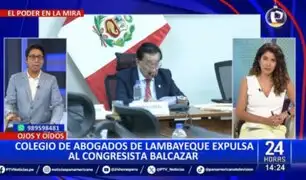 José María Balcázar: ICAL expulsa a congresista de Perú Bicentenario