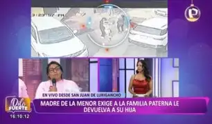 Madre exige que le devuelvan a su hija: Padre de la menor la sustrajo hace más de 20 días