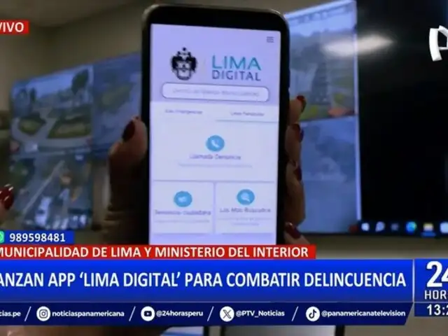 "Lima Digital": Lanzan aplicación para combatir la delincuencia