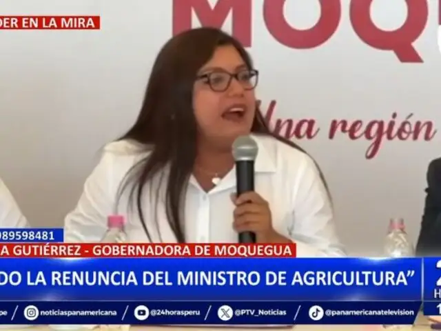 Gobernadora de Moquegua pide entre lágrimas la renuncia del ministro de Agricultura