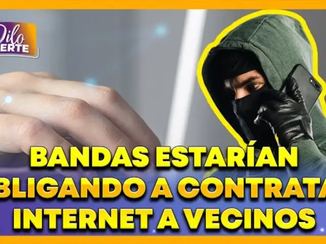 El Agustino: mafias estarían obligando a vecinos a contratar servicio de Internet