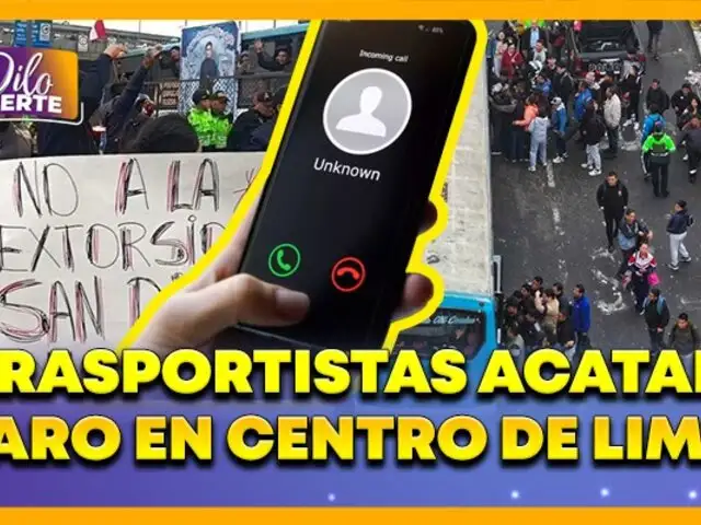 Transportistas protestan contra el Gobierno exigiendo medidas contra extorsiones y sicariato