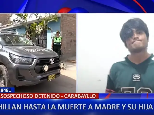 Madre e hija son asesinadas dentro de su vivienda en Carabayllo