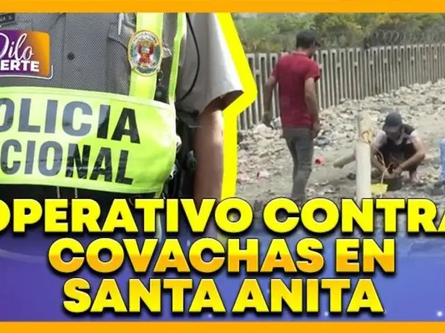 Santa Anita: Recuperan espacios en operativo contra covachas