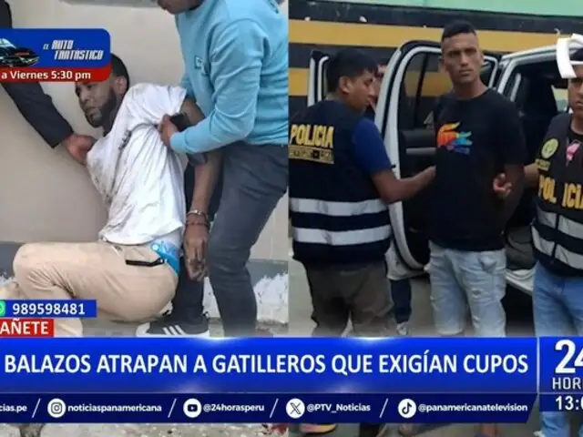 Cañete: capturan a venezolanos vinculados a la banda "Gatilleros del Sur"