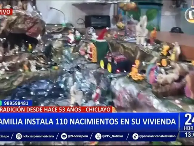 Chiclayo: Familia instala 110 nacimientos en su vivienda