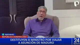 República Dominicana destituye a ministro que viajó a la toma de mando de Nicolás Maduro