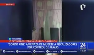 Chorrillos: "Gordo Pink" amenaza de muerte a fiscalizadores por control de playas