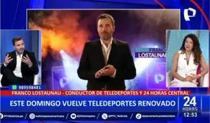 Franco Lostaunau previo a su debut en Teledeportes: "Llego con ganas de demostrar lo que aprendí"