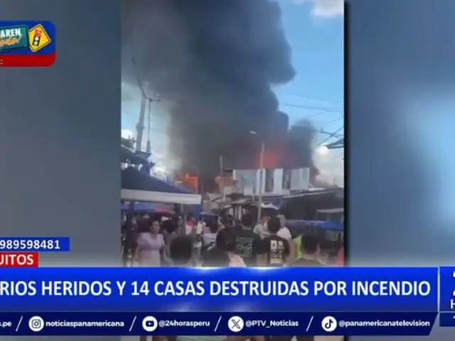 Incendio en Iquitos deja al menos 10 heridos y 14 casas destruidas