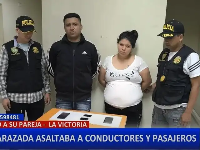 Capturan a embarazada y a su pareja que asaltaban conductores en La Victoria