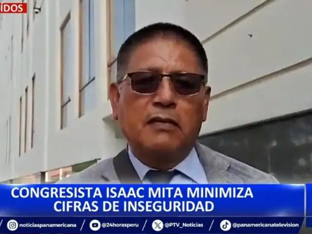 Congresista Isaac Mita minimiza cifras de inseguridad: "Hay exageraciones de la prensa"