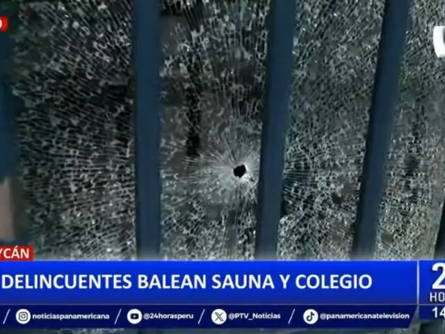 Huaycán: Delincuentes balean colegio y sauna en una misma calle