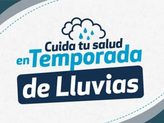 Ministerio de Salud brinda recomendaciones para prevenir infecciones en temporada de lluvias