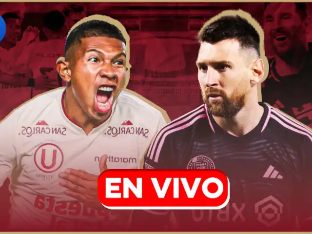 Universitario vs Inter Miami EN VIVO: sigue la previa al compromiso que se jugará en el estadio Monumental