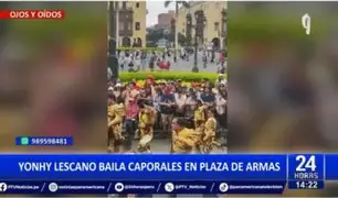 Yonhy Lescano reaparece bailando caporales en la Plaza de Armas