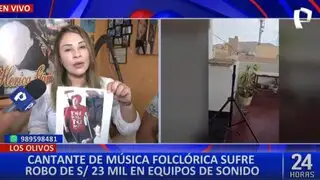 Cantante folclórica sufre robo de equipos de sonido valorizados en 23 mil soles