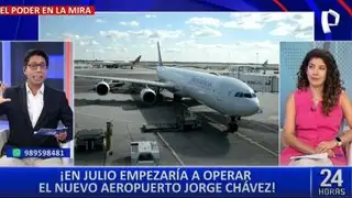 Nuevo aeropuerto Jorge Chávez podría postergar su inauguración hasta julio