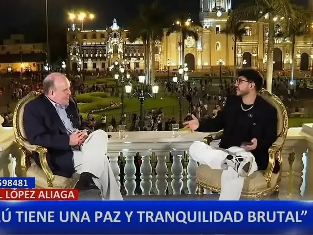 López Aliaga asegura que Perú “tiene una paz y tranquilidad brutal”