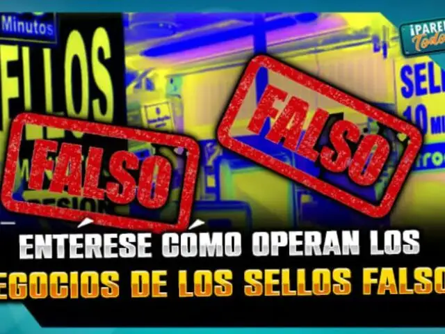 Entérese cómo operan los negocios de los sellos falsos