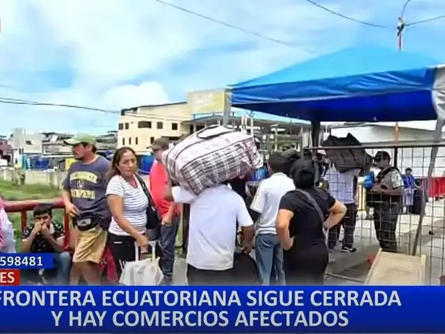 Tumbes: Frontera entre Perú y Ecuador sigue cerrada tras elecciones presidenciales