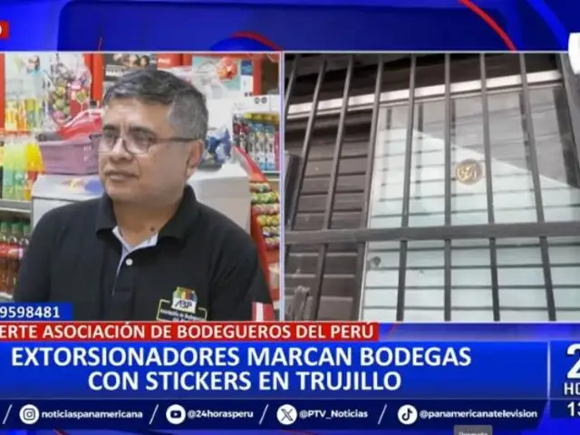 Trujillo a merced de la extorsión: Delincuentes marcan bodegas con stickers