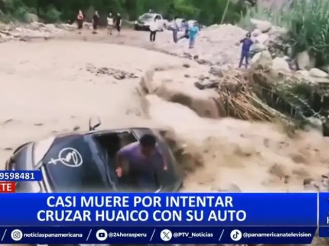 Cañete: Conductor se salva de milagro tras intentar cruzar huaico con su auto