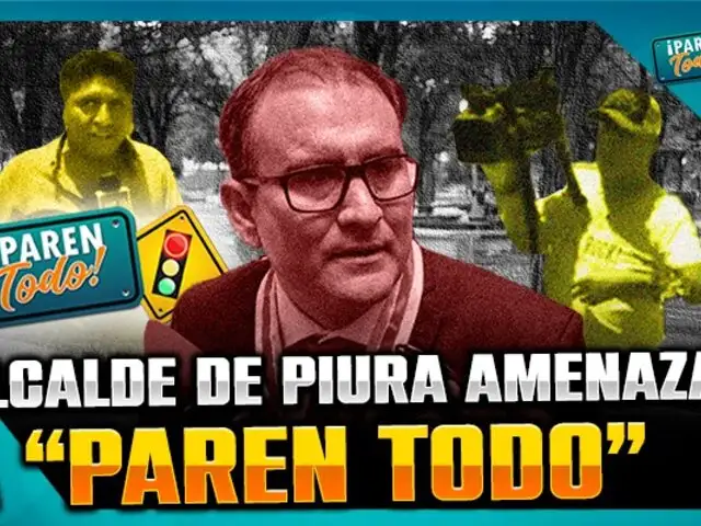 Alcalde de Piura amenaza con carta notarial a “Paren Todo” por reportaje de millonaria obra