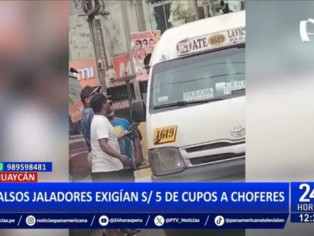 Huaycán: falsos jaladores cobraban S/5 de cupo a choferes