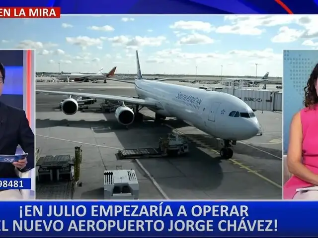 Nuevo aeropuerto Jorge Chávez podría postergar su inauguración hasta julio