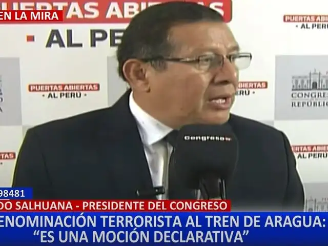 Eduardo Salhuana respalda moción que declara organización terrorista al “Tren de Aragua”